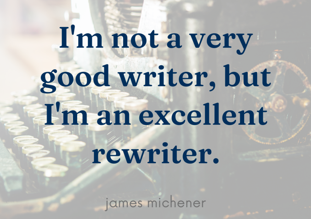 James-Michener-Rewriter-Quote